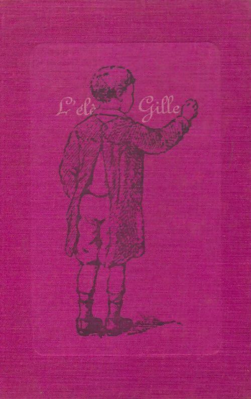 Livrenpoche : L?élève gilles - André Lafon - Livre