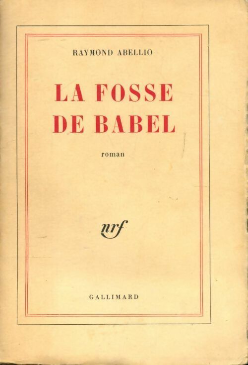 Livrenpoche : La fosse de Babel - Raymond Abellio - Livre