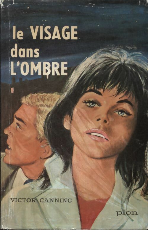 Livrenpoche : Le visage dans l'ombre - Victor Canning - Livre