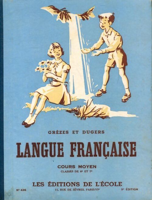 Livrenpoche : Langue française CM - Grèzes - Livre