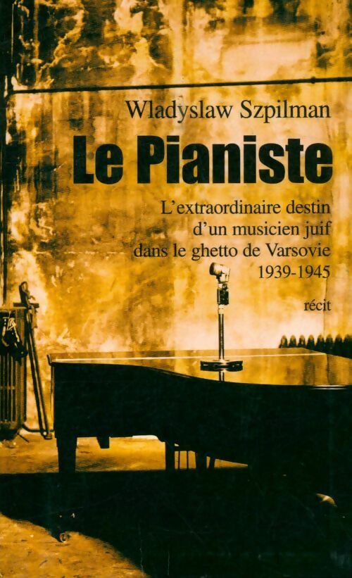 Livrenpoche : Le Pianiste - Wadysaw Szpilman - Livre