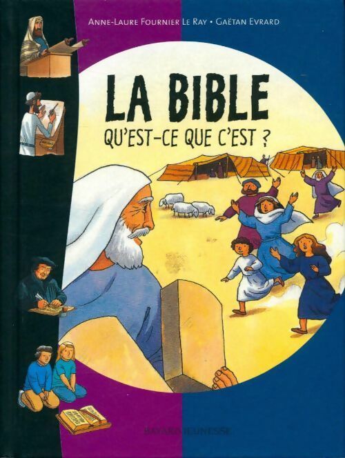 Livrenpoche : La bible ,qu'est-ce que c'est ? - Gaëtan Evrard - Livre