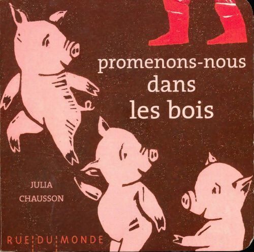 Livrenpoche : Promenons-nous dans les bois - Julia Chausson - Livre