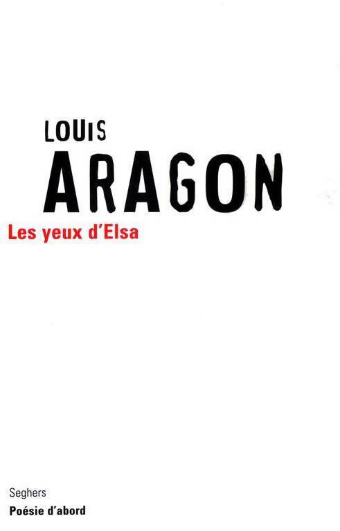 Livrenpoche : Les yeux d'Elsa - Louis Aragon - Livre