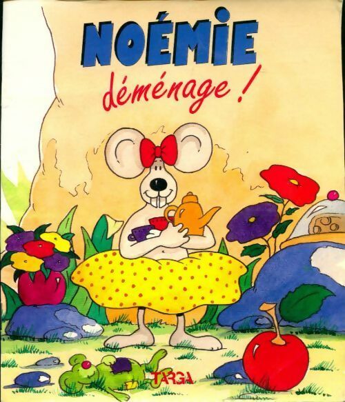 Livrenpoche : Noémie déménage ! - Françoise Bongard - Livre
