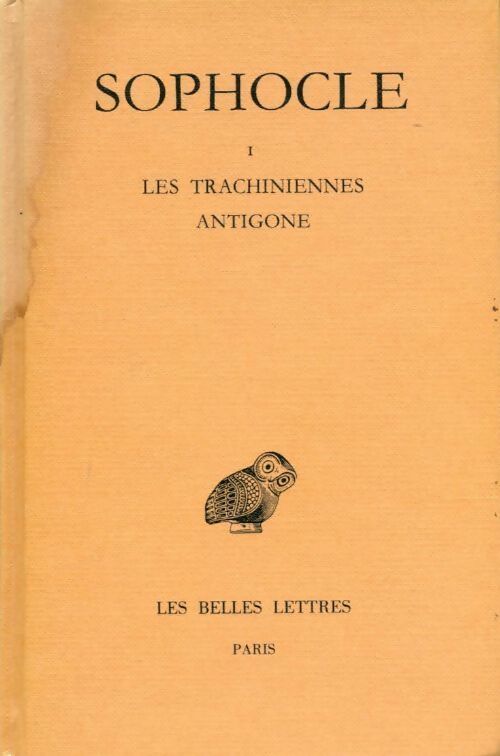 Livrenpoche : Tragédies Tome I : Les trachiniennes / Antigone - Sophocle - Livre
