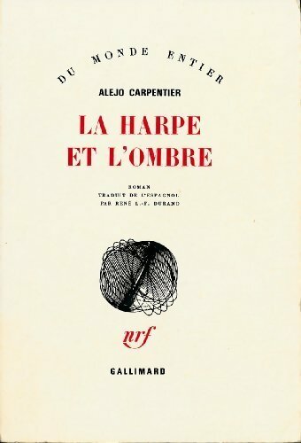 La harpe et l'ombre - Alejo Carpentier -  Du monde entier - Livre