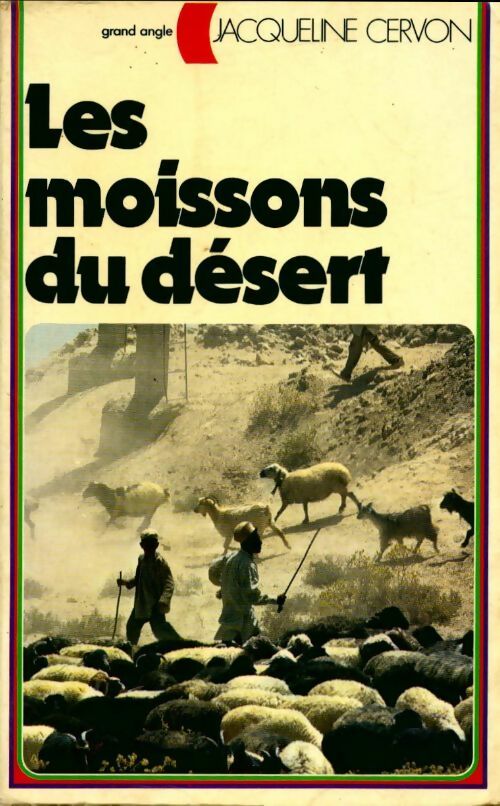 Livrenpoche : Les moissons du désert - Jacqueline Cervon - Livre