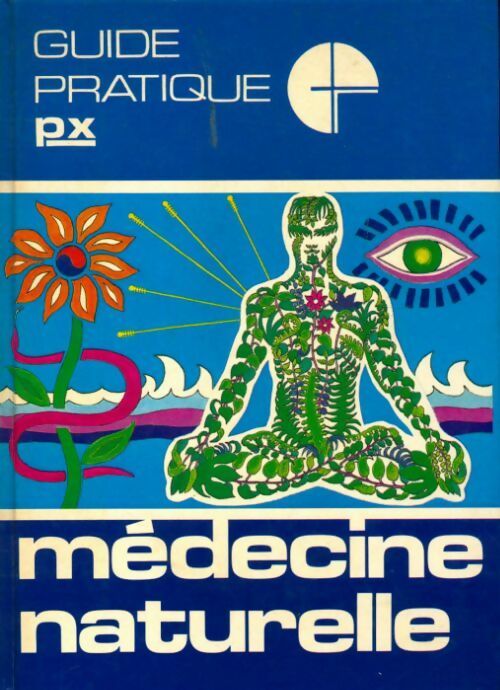 Médecine naturelle - Collectif -  Edilec GF - Livre