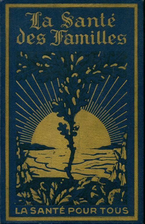 Livrenpoche : La santé des familles - Collectif - Livre