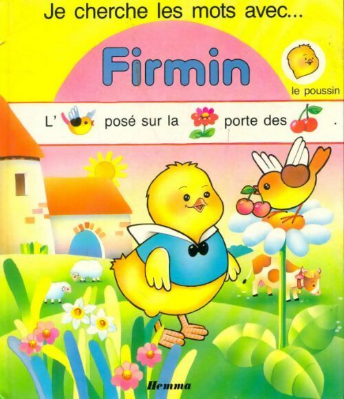 Je cherche les mots avec Firmin - Jacqueline Rainaud - Livre