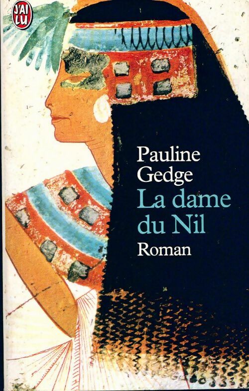 Livrenpoche : La dame du Nil - Pauline Gedge - Livre