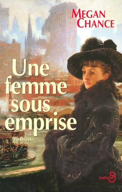Livrenpoche : Une femme sous emprise - Megan Chance - Livre