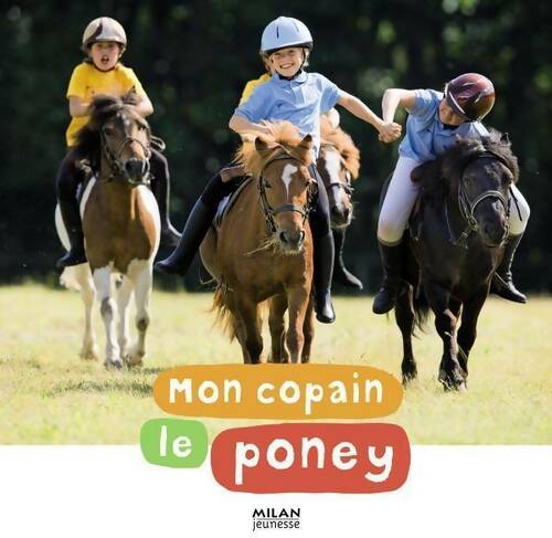 Livrenpoche : Mon copain le poney - Agnès Galletier - Livre