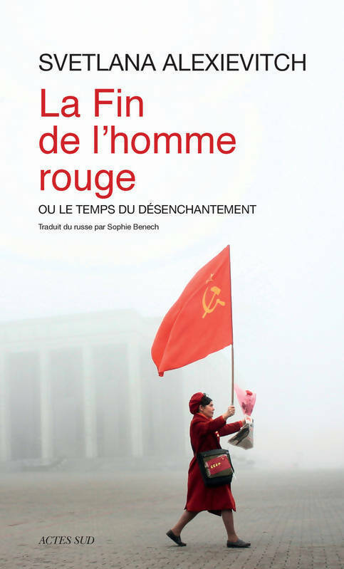 Livrenpoche : La fin de l'homme rouge - Svetlana Alexievitch - Livre