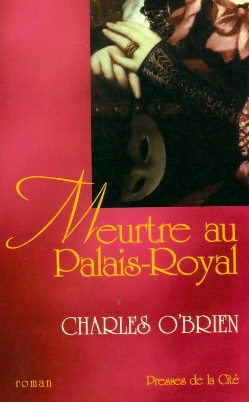 Livrenpoche : Meurtre au palais royal - Charles O'Brien - Livre
