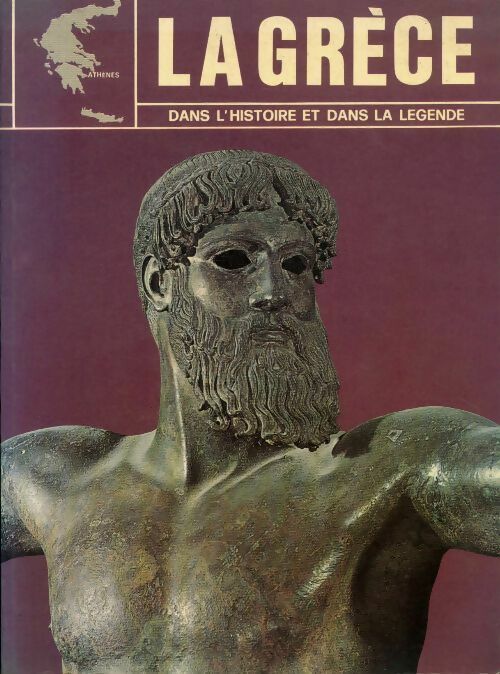 La Grèce dans l'histoire et dans la légende - Collectif -  Trimboli GF - Livre