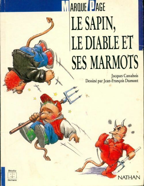 Livrenpoche : Le sapin, le diable et ses marmots - Jacques Cassabois - Livre