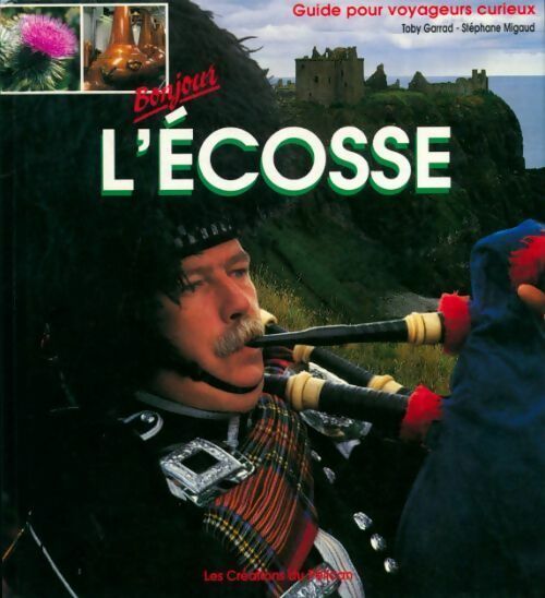 Livrenpoche : Bonjour l'Ecosse - Collectif - Livre