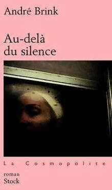 Livrenpoche : Au-delà du silence - A Brink - Livre