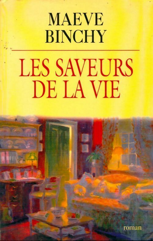 Livrenpoche : Les saveurs de la vie - Maeve Binchy - Livre