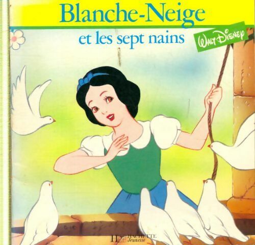 Livrenpoche : Blanche Neige et les sept nains - Disney - Livre