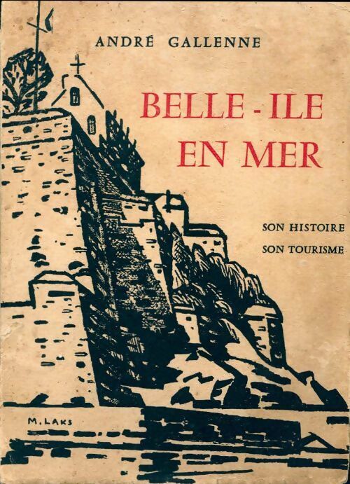 Livrenpoche : Belle-Ile en mer - André Gallenne - Livre