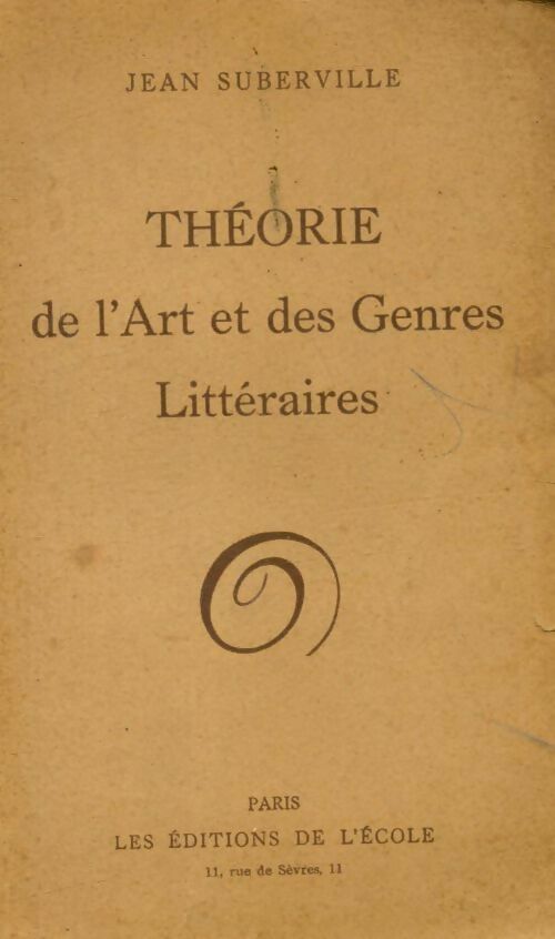 Livrenpoche : Théorie de l'art et des genres littéraires - Jean Suberville - Livre