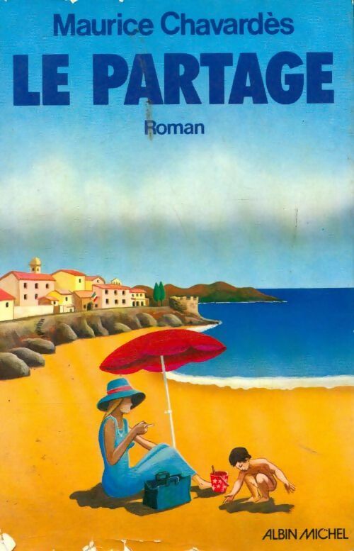 Livrenpoche : Le partage - Maurice Chavardès - Livre