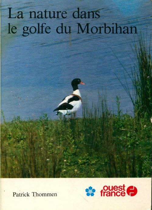 Livrenpoche : La nature dans le golfe du Morbihan - Patrick Thommen - Livre