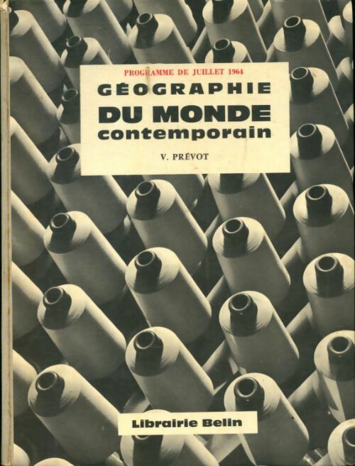 Livrenpoche : Géographie du monde contemporain - Victor Prévot - Livre