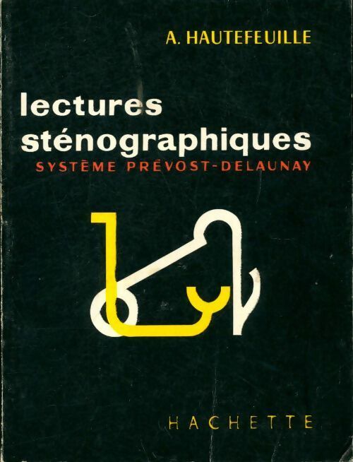 Livrenpoche : Lectures sténographiques - A. Hautefeuille - Livre