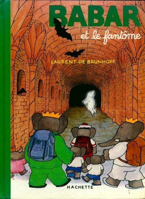 Babar et le fantôme - Laurent De Brunhoff -  Babar - Livre