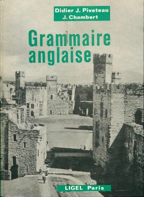 Grammaire anglaise - J. Chambert -  Ligel GF - Livre