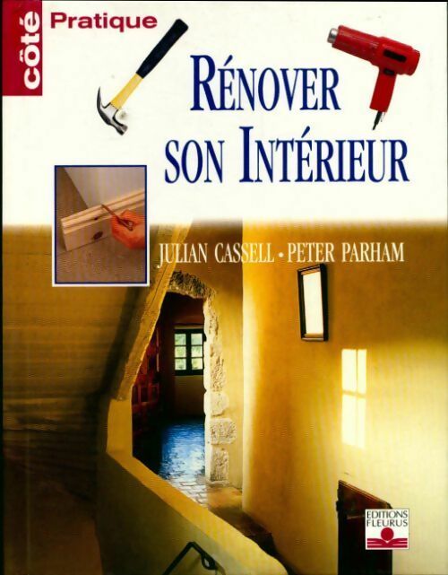 Livrenpoche : Rénover son intérieur - Julian Cassell, Peter Parham - Livre