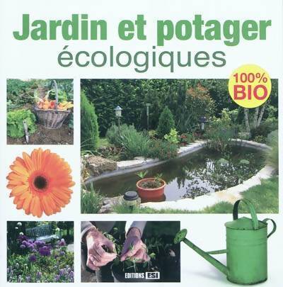 Jardin et potager écologique - P. Grolier - Livre