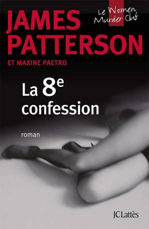 Livrenpoche : La 8e confession - James Patterson - Livre