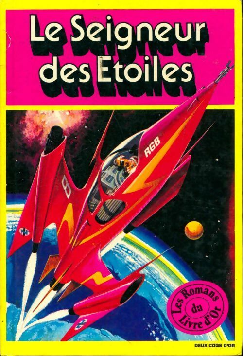 Livrenpoche : Le seigneur des étoiles et autres aventures dans l'espace - Collectif - Livre