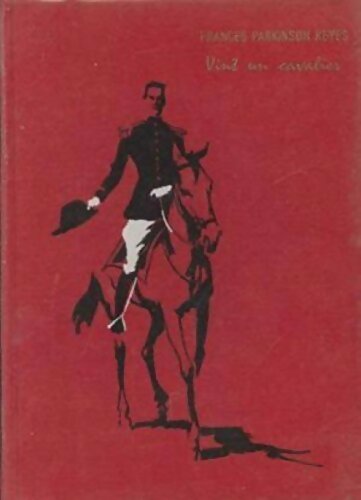Livrenpoche : Vint un cavalier - Frances Parkinson Keyes - Livre