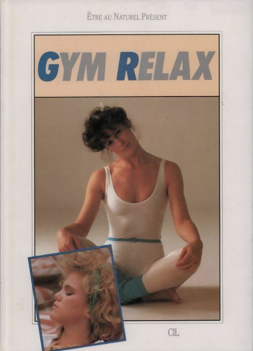 Livrenpoche : Gym relax - Collectif - Livre