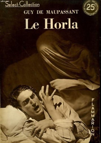 Le horla - Guy De Maupassant - Livre