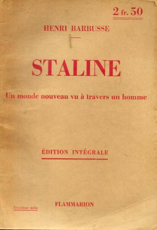 Livrenpoche : Staline :. Un monde nouveau vu à travers un homme - Henri Barbusse - Livre