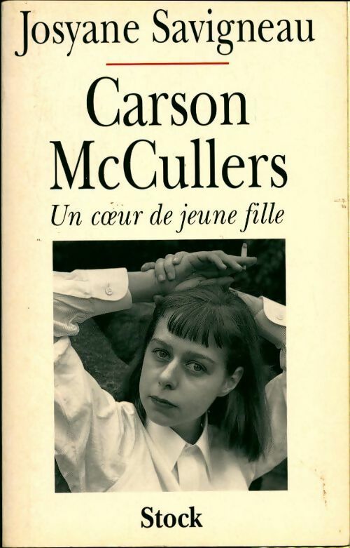 Livrenpoche : Carson McCullers. Un coeur de jeune fille - Josyane Savigneau - Livre