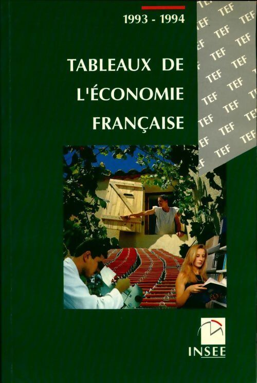 Tableaux de l'économie française 1993-1994 - Collectif -  Insee GF - Livre