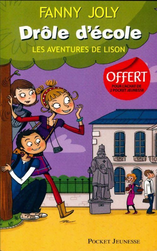 Livrenpoche : Drole d'école. Les aventures de Lison - Fanny Joly - Livre