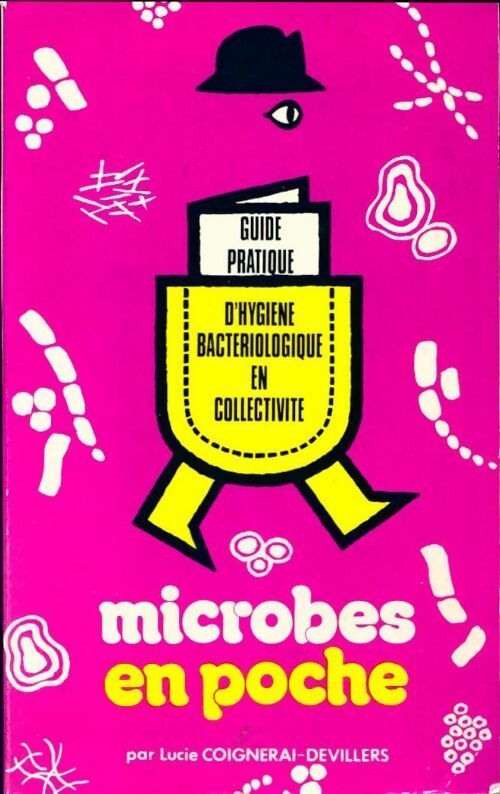 Livrenpoche : Microbes en poche - Lucie Coignerai-Devillers - Livre