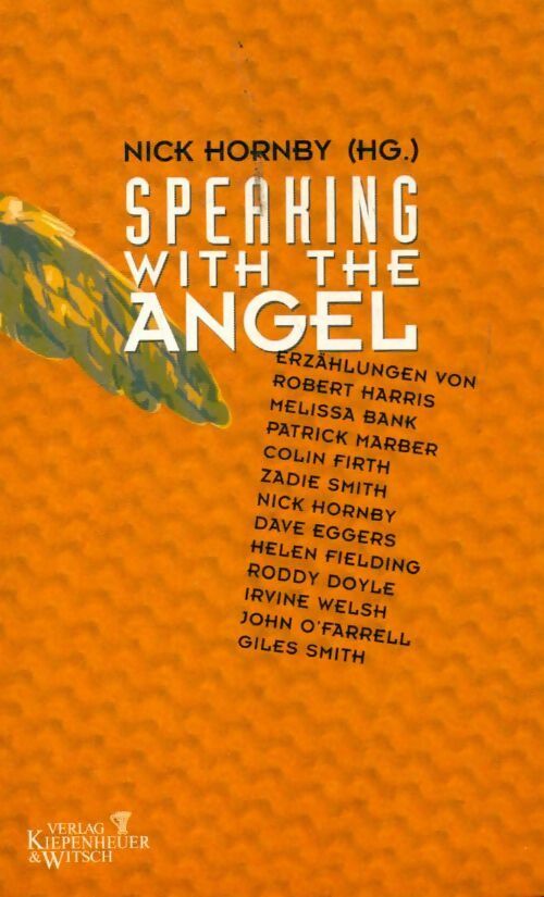 Livrenpoche : Speaking with the angel - Nick Hornby - Livre