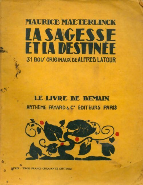 Livrenpoche : La sagesse et la destinée - Maurice Maeterlinck - Livre