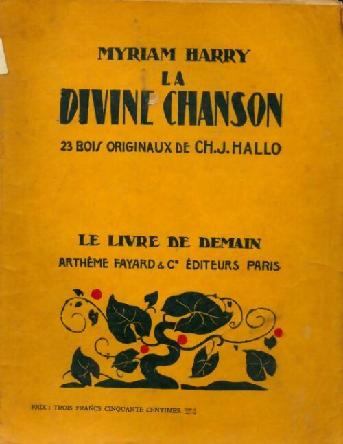 Livrenpoche : La divine chanson - Myriam Harry - Livre