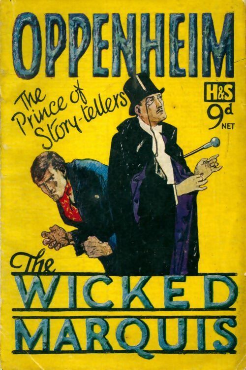 Livrenpoche : The wicked marquis - Philips E. Oppenheim - Livre